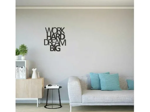 Metalen Decoratie Work Hard Dream Big 1, Zwart, 65X1,5X70 Cm, Epikasa